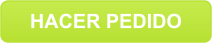 HACER PEDIDO