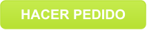 HACER PEDIDO